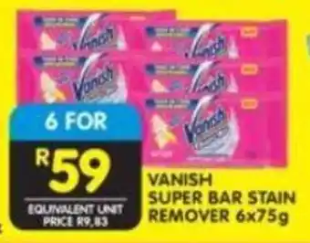VANISH SUPER BAR STAIN REMOVER 6x75g