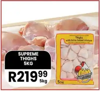 Super Save SUPREME THIGHS 5KG offer