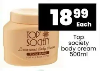 Super Save Top society body cream 500ml offer