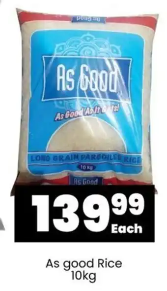 Super Save As good Rice 10kg offer