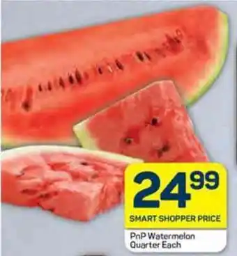 Pick n Pay PnP Watermelon Quarter Each offer