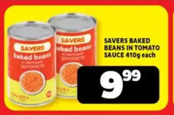 Usave SAVERS BAKED BEANS IN TOMATO SAUCE 410g each offer