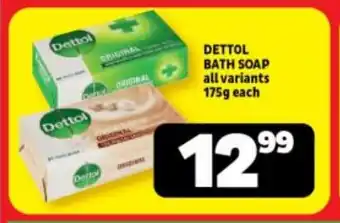 Usave DETTOL BATH SOAP all variants 175g each offer