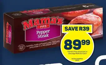 Pick n Pay Hypermarket Mama's Pies Assorted or Sausage Rolls 6s Each offer