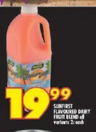 Shoprite SUNFIRST FLAVOURED DAIRY FRUIT BLEND all variants 2L each offer