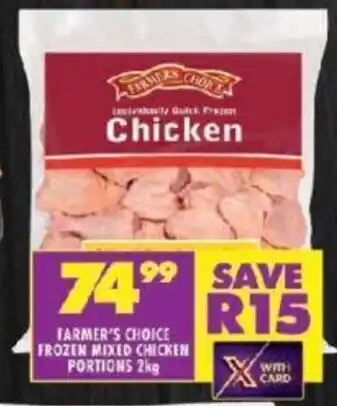Shoprite FARMER'S CHOICE FROZEN MIXED CHICKEN PORTIONS 2kg offer