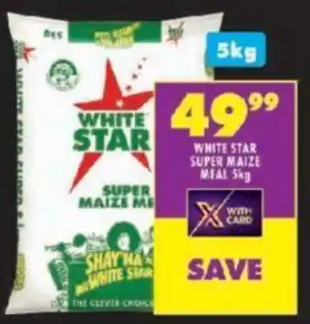 Shoprite WHITE STAR SUPER MAIZE MEAL 5kg offer