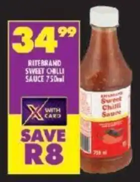 Shoprite RITEBRAND SWEET CHILLI SAUCE 750ral offer