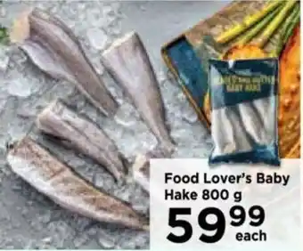 Food Lover's Market Food Lover's Baby Hake 800g offer