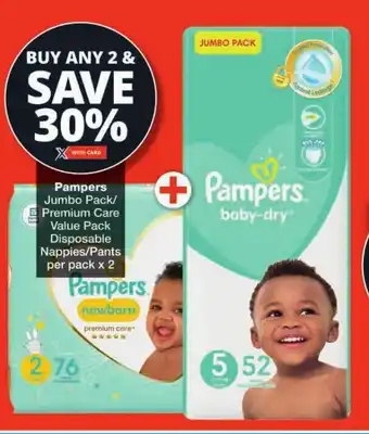 Checkers Pampers Jumbo Pack/ Premium Care Value Pack Disposable Nappies/Pants per pack x 2 offer