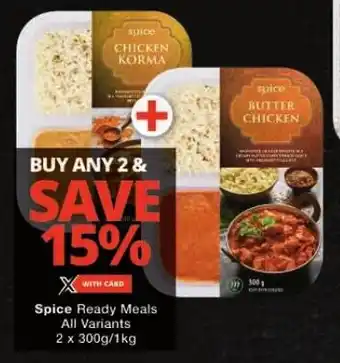 Checkers Spice Ready Meals All Variants 2 x 300g/1kg offer