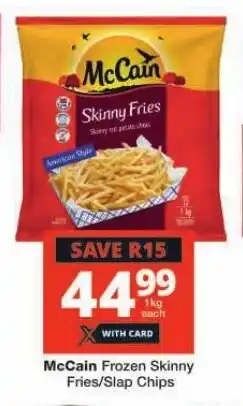 Checkers McCain Frozen Skinny Fries/Slap Chips offer