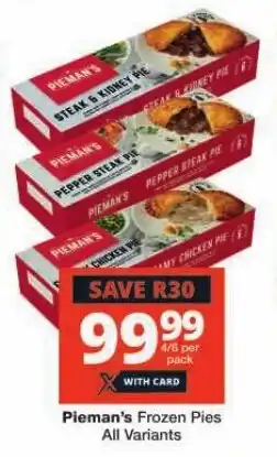 Checkers Pieman's Frozen Pies All Variants offer