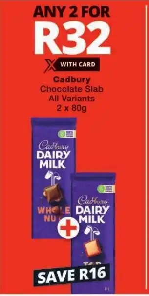 Checkers Cadbury Chocolate Slab All Variants 2 x 80g offer