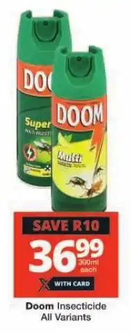 Checkers Doom Insecticide All Variants offer