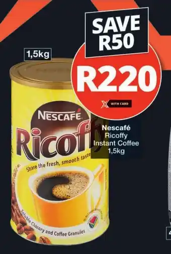 Checkers Nescafé Ricoffy Instant Coffee 1,5kg offer