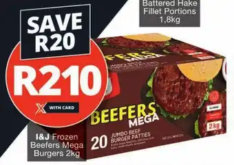 Checkers I&J Frozen Beefers Mega Burgers 2kg offer