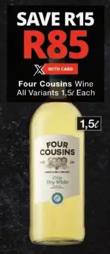 Checkers Four Cousins Wine All Variants 1,5L Each offer