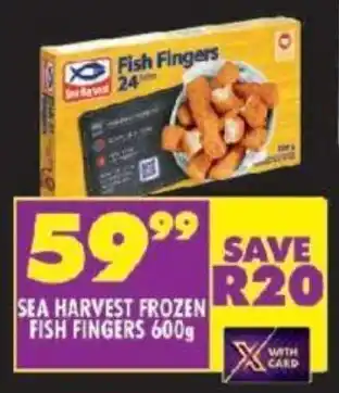 Shoprite SEA HARVEST FROZEN FISH FINGERS 600g offer