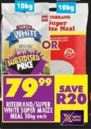 Shoprite RITEBRAND/SUPER WHITE SUPER MAIZE MEAL 10kg each offer