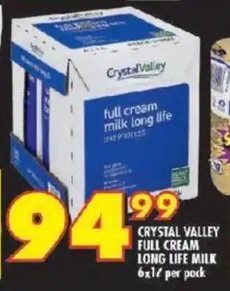 Shoprite CRYSTAL VALLEY FULL CREAM LONG LIFE MILK 6x1L per pack offer