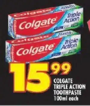 Shoprite COLGATE TRIPLE ACTION TOOTHPASTE 100ml each offer