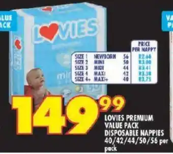 Shoprite LOVIES PREMIUM VALUE PACK DISPOSABLE NAPPIES 40/42/44/50/56 per pack offer