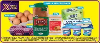 Shoprite CHAMPION FRENCH POLONY + SASKO BROWN BREAD + CRYSTAL VALLEY CHEESE SLICES + PARMALAT SMOOTH YOGHURT + D'LITE 40% FAT SPREAD offer