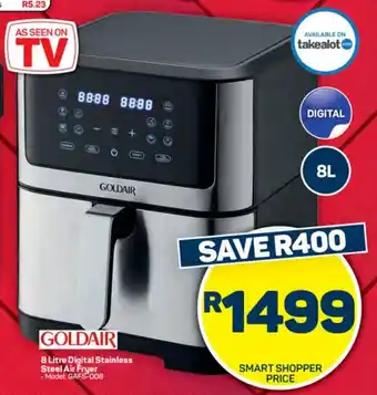 Pick n Pay Hypermarket GOLDAIR 8 Litre Digital Stainless Steel Air Fryer offer
