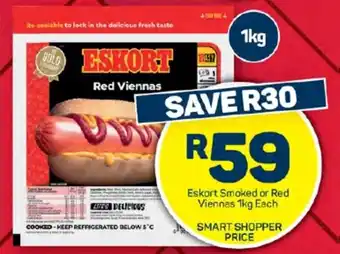 Pick n Pay Hypermarket Eskort Smoked or Red Viennas 1kg Each offer