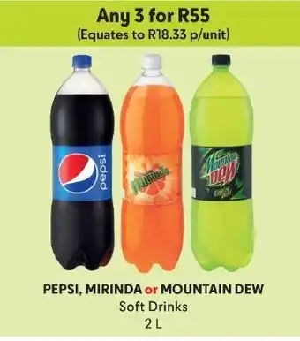 Makro PEPSI, MIRINDA or MOUNTAIN DEW Soft Drinks 2 L offer