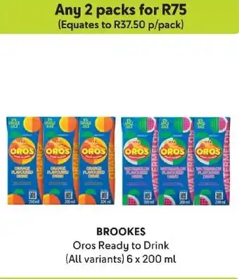 Makro BROOKES Oros Ready to Drink (All variants) 6 x 200 ml offer