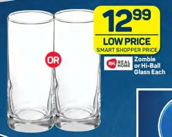 Zombie or Hi-Ball Glass Each
