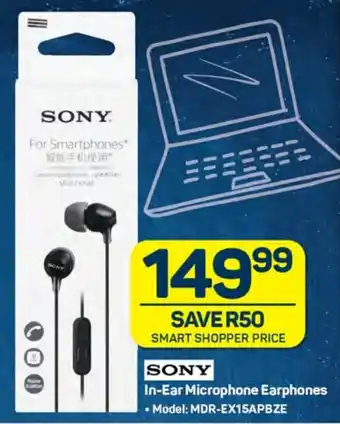 Pick n Pay Hypermarket SONY In-Ear Microphone Earphones offer