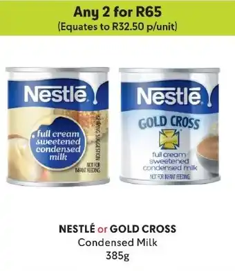 Makro NESTLÉ or GOLD CROSS Condensed Milk 385g offer