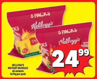 Usave KELLOGG'S INSTANT NOODLES all variants 5x70g per pack offer
