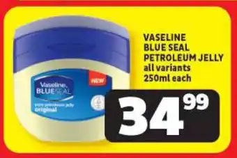 Usave VASELINE BLUE SEAL PETROLEUM JELLY all variants 250ml each offer