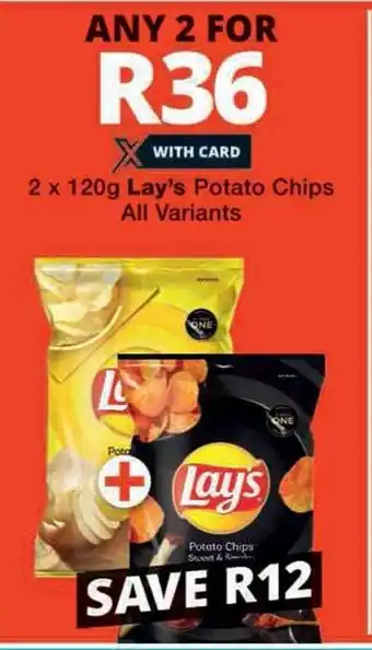 Checkers 2 x 120g Lay's Potato Chips All Variants offer