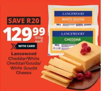 Lancewood Cheddar/White Cheddar/Gouda/ White Gouda Cheese