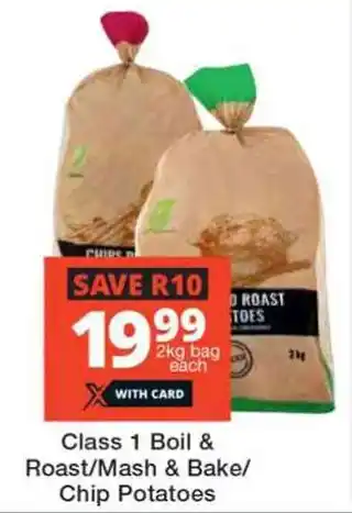 Class 1 Boil & Roast/Mash & Bake/ Chip Potatoes