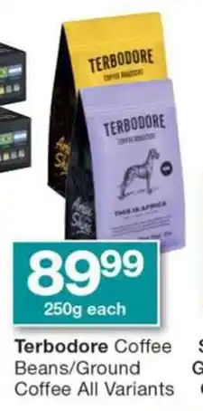 Checkers Terbodore Coffee Beans/Ground Coffee All Variants offer