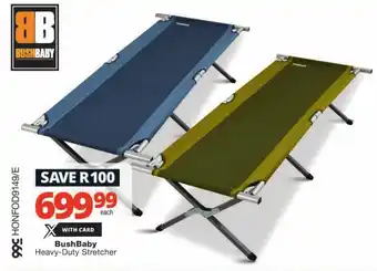 Checkers BushBaby Heavy-Duty Stretcher offer