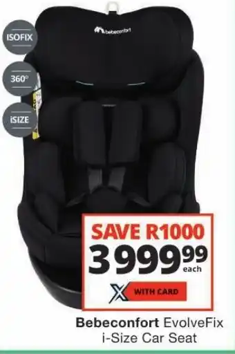 Checkers Bebeconfort EvolveFix i-Size Car Seat offer