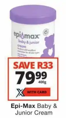 Checkers Epi-Max Baby & Junior Cream offer