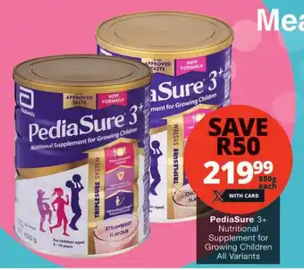 Checkers PediaSure 3+ Nutritional Supplement for Growing Children All Variants offer