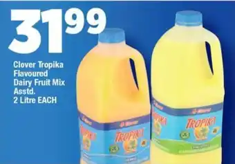 OK MiniMark Clover Tropika Flavoured Dairy Fruit Mix Asstd. 2 Litre EACH offer