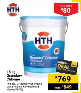 Builders Warehouse HTH 15kg Granular+ Chlorine offer