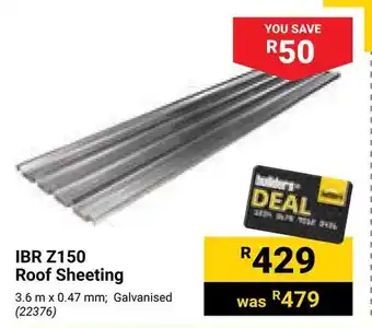 Builders Warehouse IBR Z150 Roof Sheeting offer