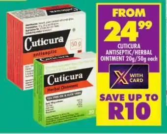CUTICURA ANTISEPTIC/HERBAL OINTMENT 20g/50g each