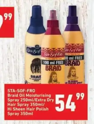 STA-SOF-FRO Braid Oil Moisturising Spray 250ml/Extra Dry Hair Spray 350ml/ Hi Sheen Hair Polish Spray 350ml